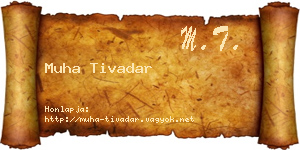 Muha Tivadar névjegykártya